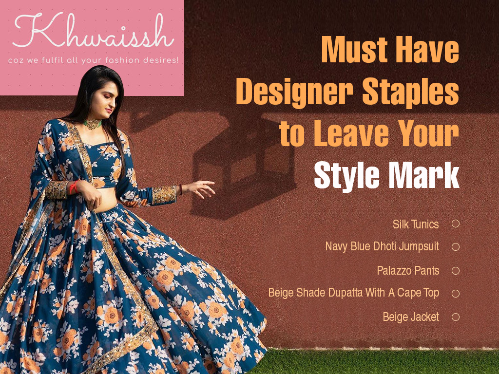 Must-Have-Designer-Staples-to-Leave-Your-Style-Mark